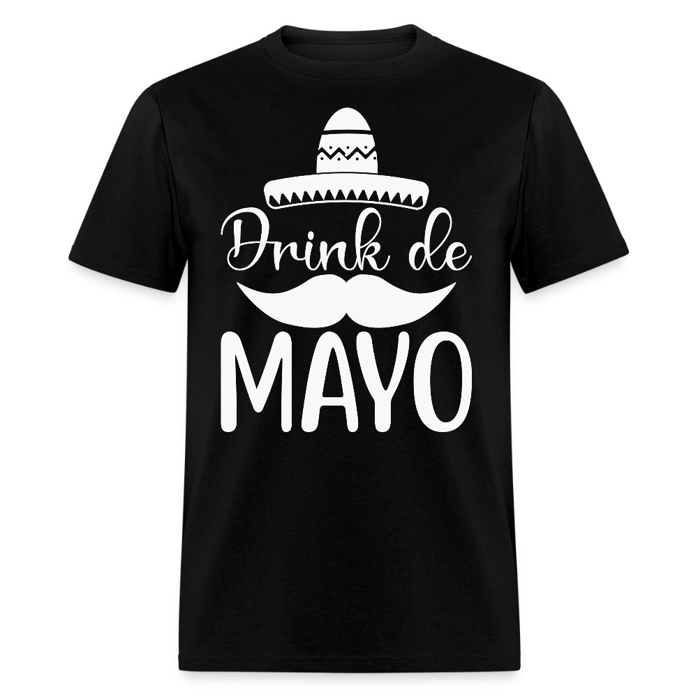 Drink De Mayo Party Shirt Cinco de Mayo Drinking T-shirt - black