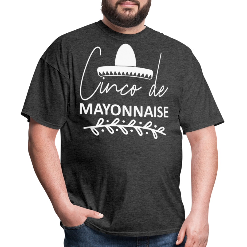 Funny Cinco De Mayo Shirt For Men Women Cinco de Mayonnaise T-shirt - heather black