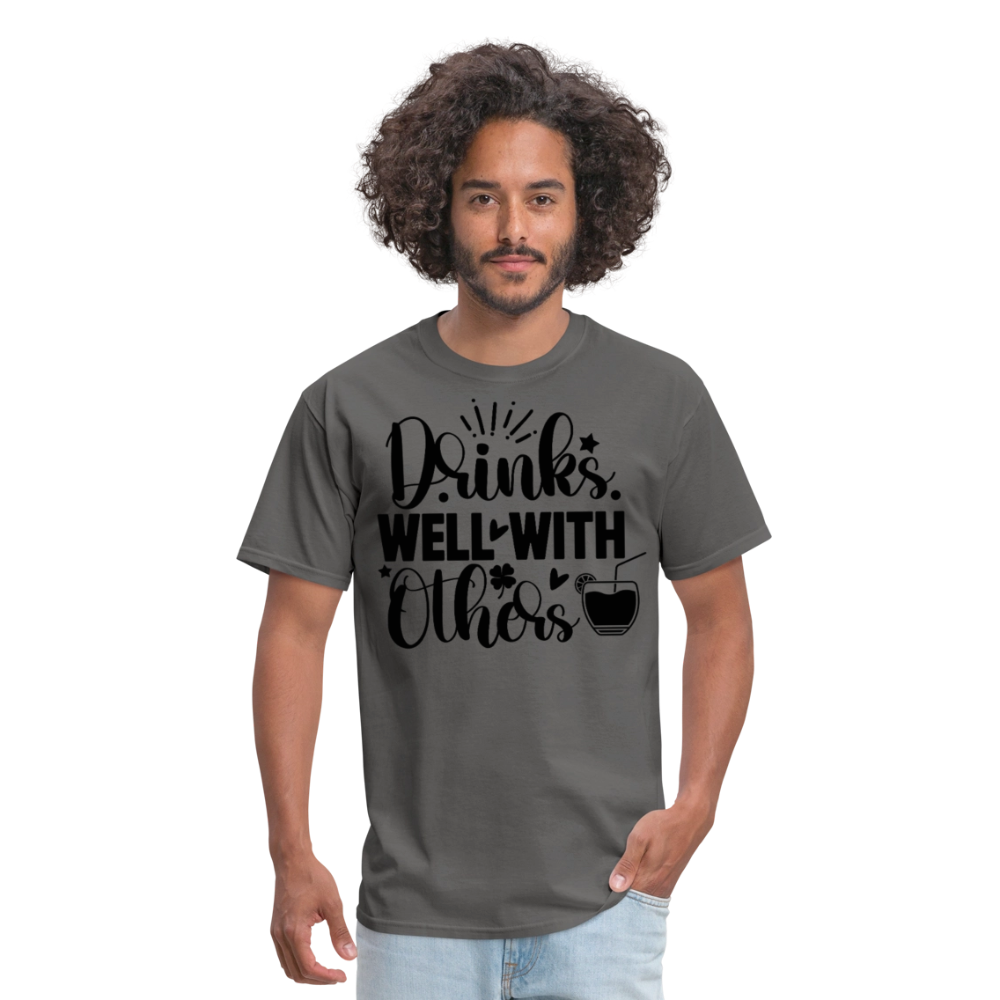 St. Patrick's Day Tee – Drinks Well with Others Shirt - charcoal