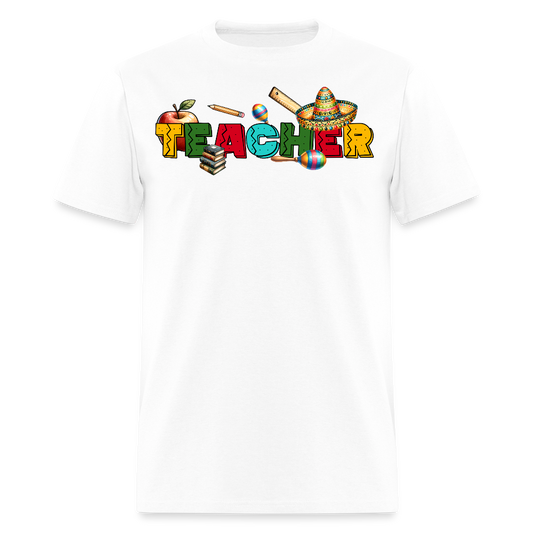 Mexican Teacher Appreciation Gifts T-Shirt - white