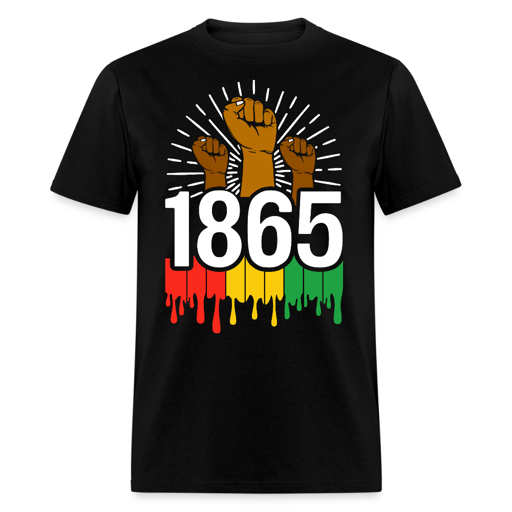 Juneteenth 1865 Tee With Raised Fists T-shirt - black