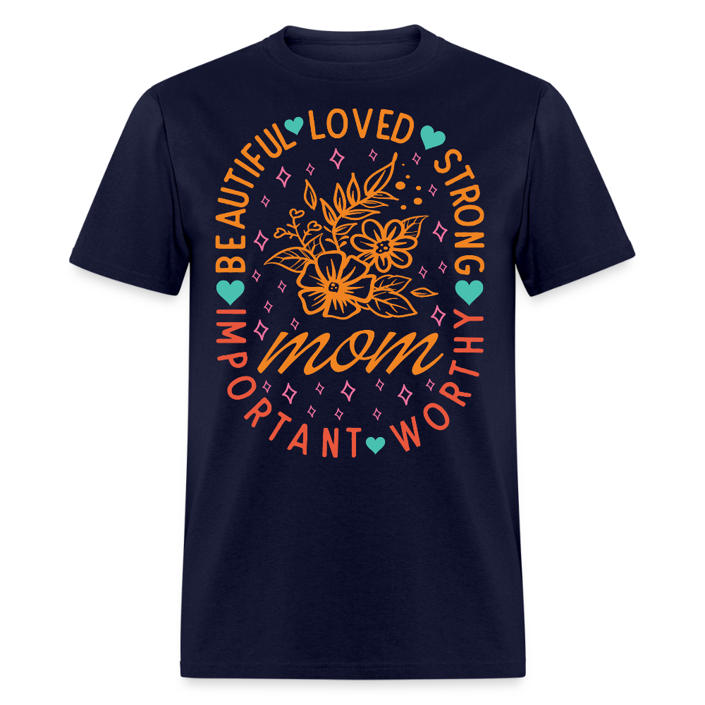 Inspirational Mom Tee With Empowering Quotes T-shirt - navy