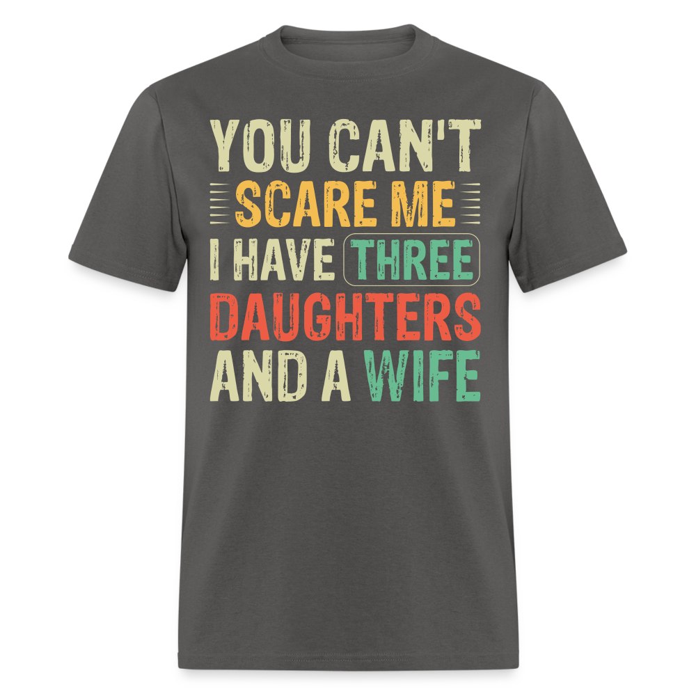 Best Gift For A Father Of Three Daughters And A Wife Unisex T-shirt - charcoal