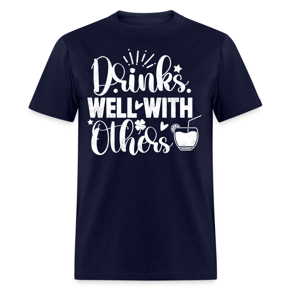 Drinks Well with Others Funny Beer T-Shirt for Party Lovers - navy