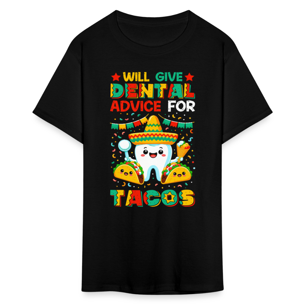 Funny Dentist Tee For Taco Lovers Dentist Humor T-shirt - black