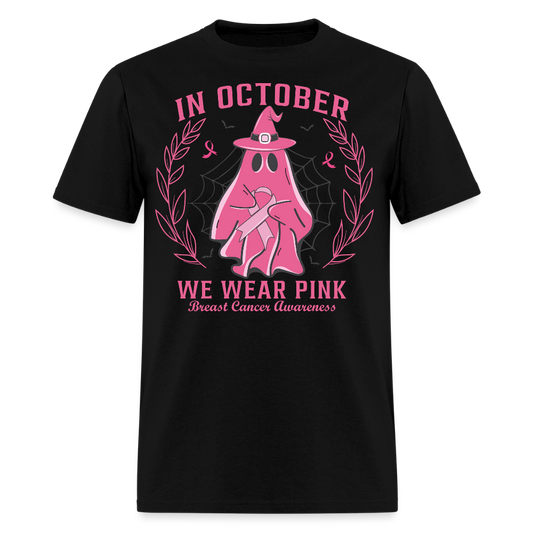 In October We Wear Pink Breast Cancer Halloween Ghost T-Shirt - black