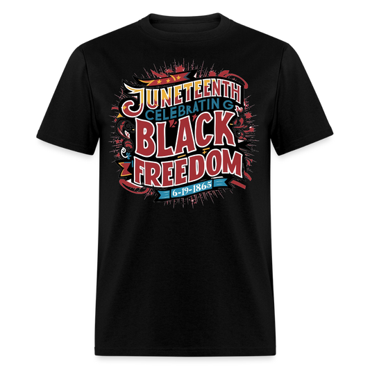 Juneteenth Celebration June 19 1865 Commemorative T-shirt - black