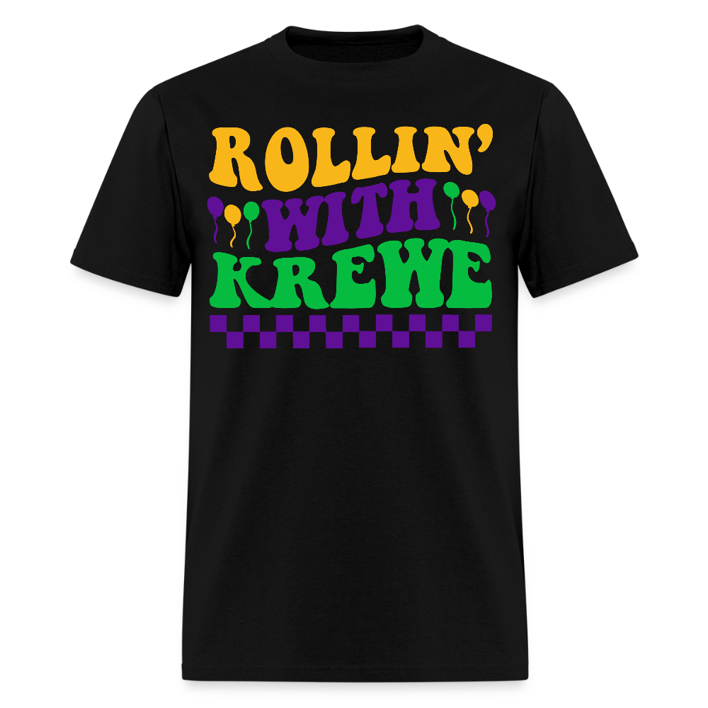 Rollin with Krewe Funny Mardi Gras Parade T-Shirt - black