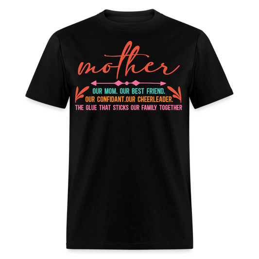 Motherhood Appreciation Tee Mother Love And Friendship T-shirt - black