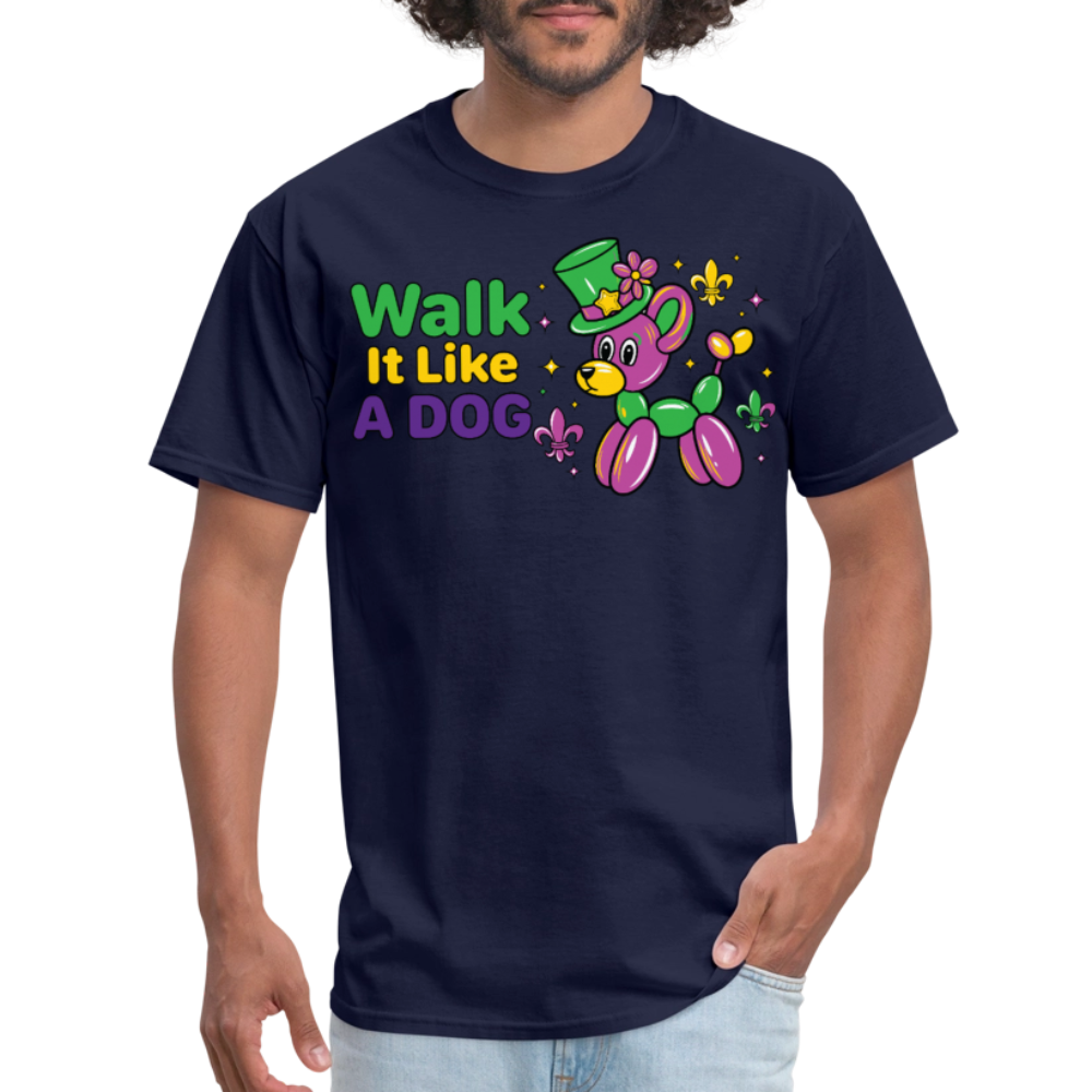 Walk It Like A Dog Tee Mardi Gras Balloon Dog T-shirt - navy