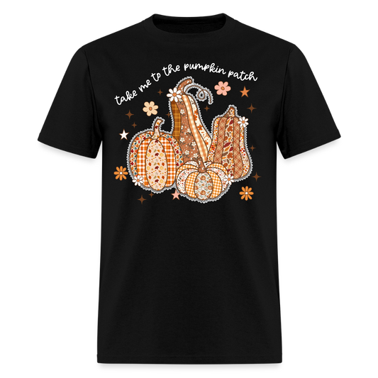 Take Me to the Pumpkin Patch Autumn Fall T-Shirt - black