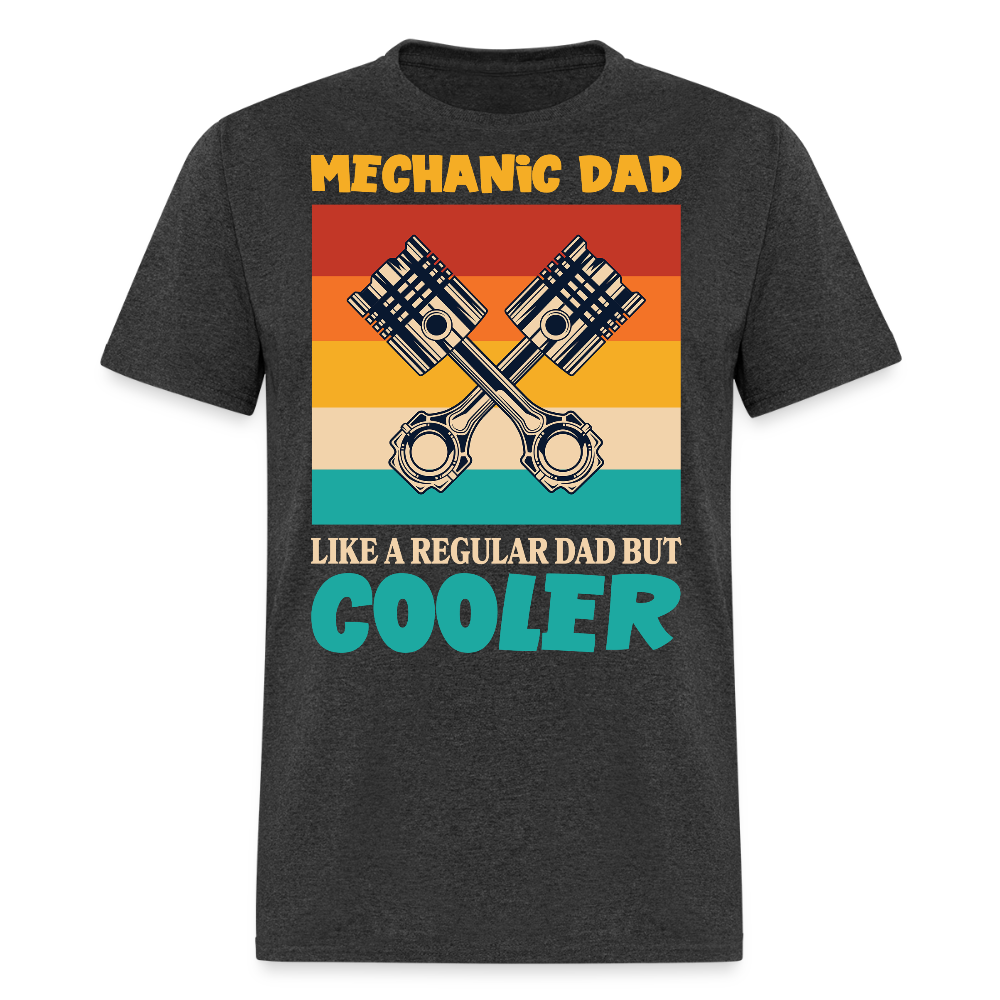 Father's Day Gift For Mechanic Dad T-shirt - heather black