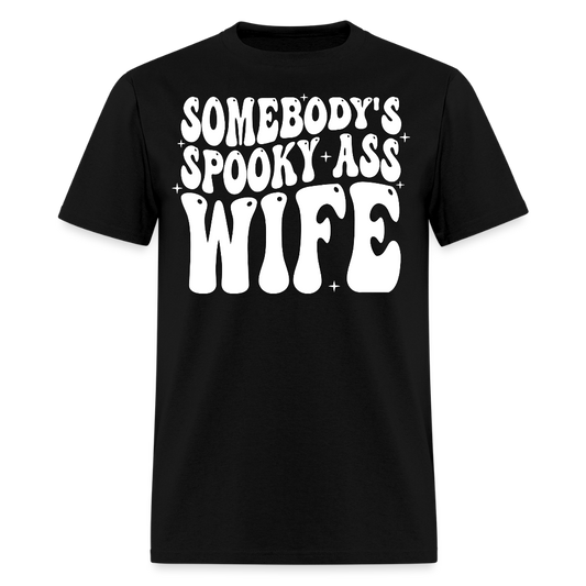 Somebody's Spooky Ass Wife Funny Halloween T-Shirt - black