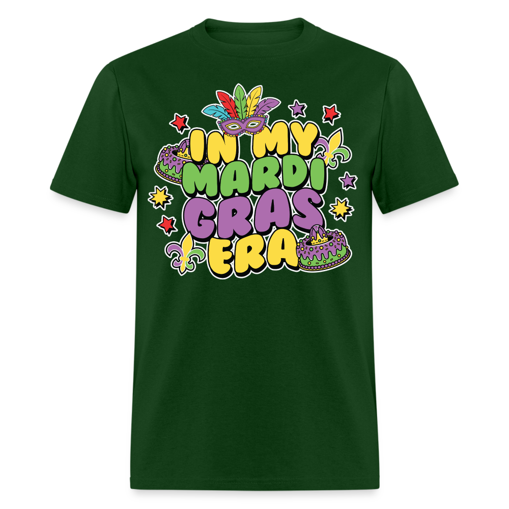 In My Mardi Gras Era Tee For Festival Goers Colorful Mardi Gras Party T-shirt - forest green