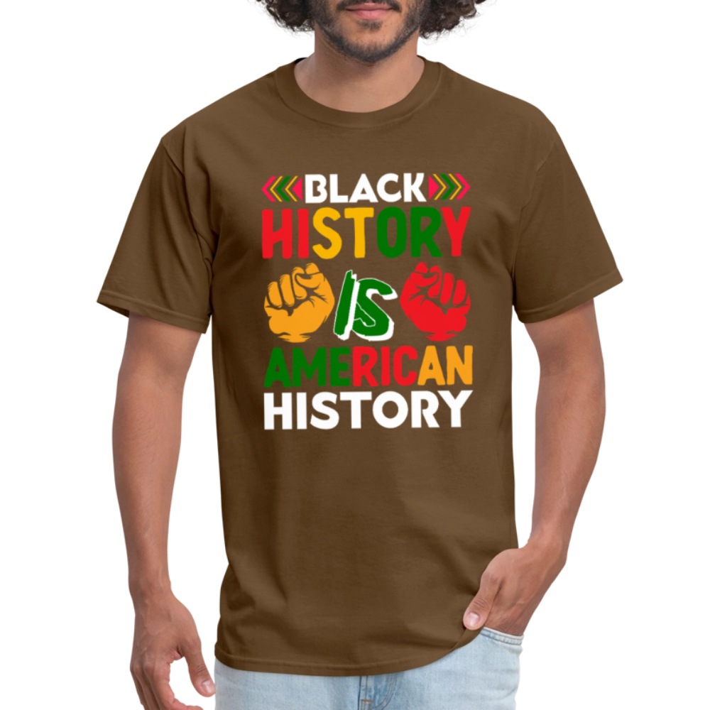 Black History is American History shirt African American Culture T-shirt - brown