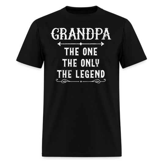 Grandpa The One The Only The Legend Father’s Day Gifts T-Shirt - black