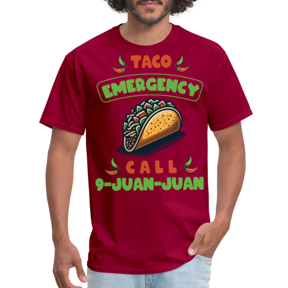 Taco emergency Call 9-juan-juan Tee Mexican Food Lover T-shirt - dark red