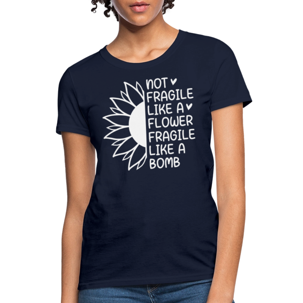 Not Fragile Like A Flower Empowerment Quote T-Shirt - navy