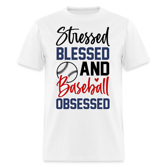 Stressed Blessed And Baseball Obsessed Women's T-shirt - white