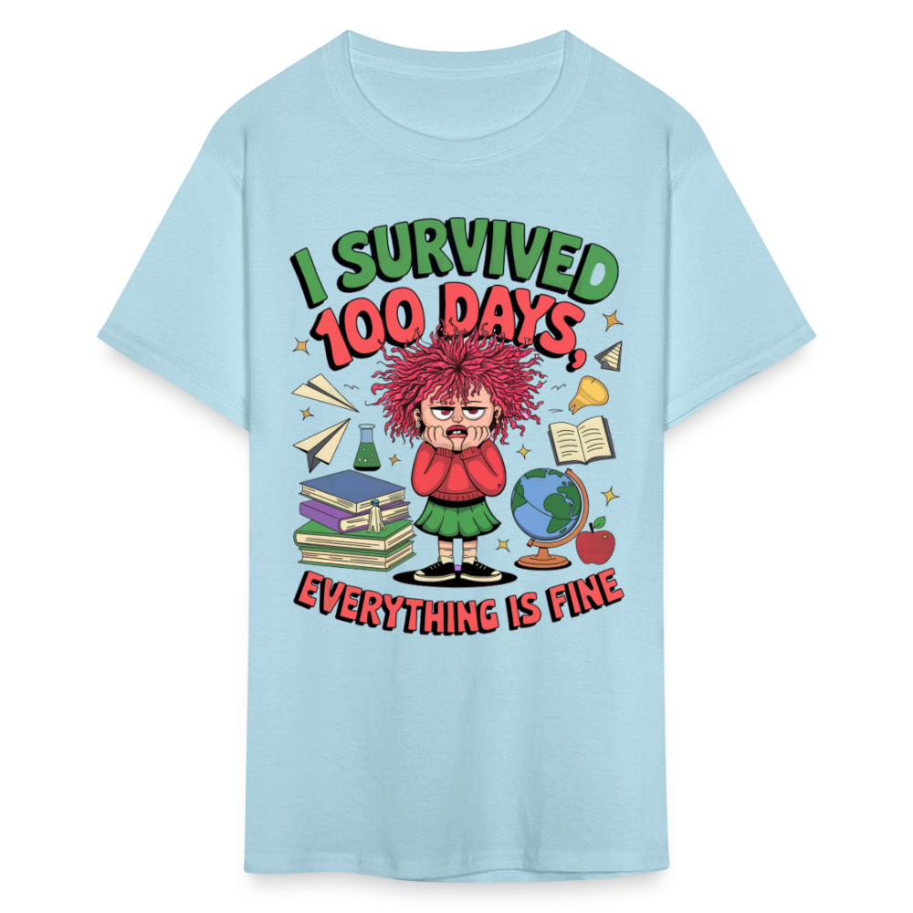 I Survived 100 Days Everything is Fine Tee Funny School Anniversary T-Shirt - powder blue