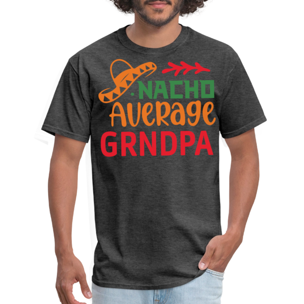 Mexican Grandpa Gifts Nacho Average Grandpa Funny T-shirt - heather black