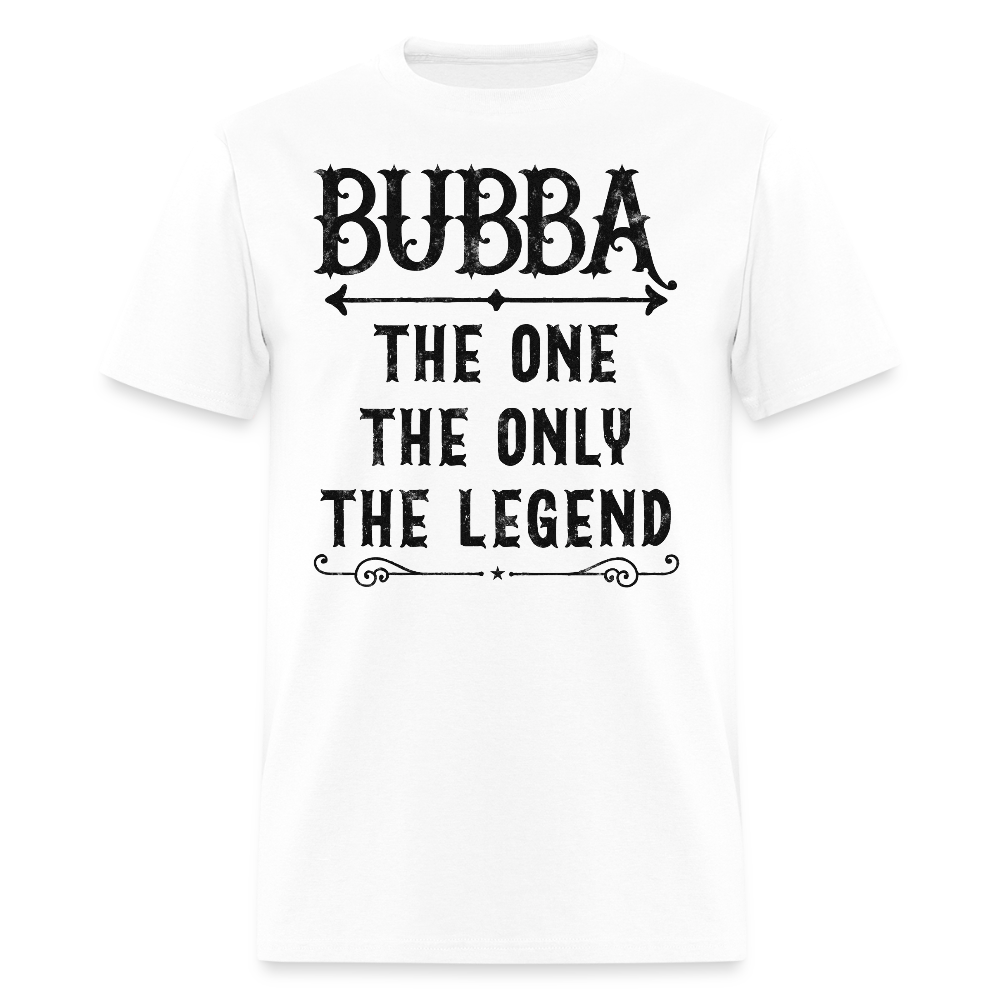 Southern Bubba The One And Only The Legend T-Shirt - white
