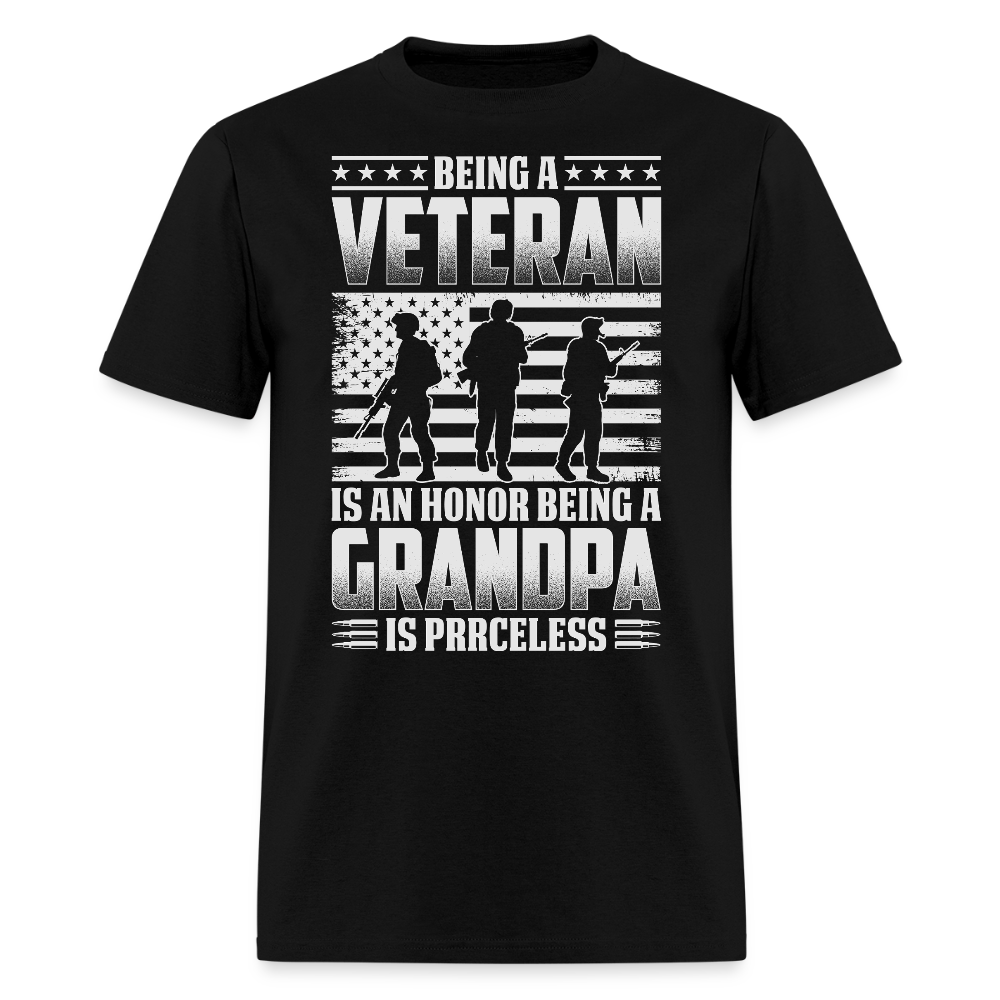 Being A Veteran Is An Honor Being A Grandpa Is Priceless T-Shirt - black