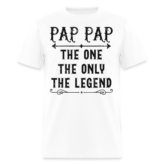 The One The Only The Legend Pap Pap T-Shirt - white