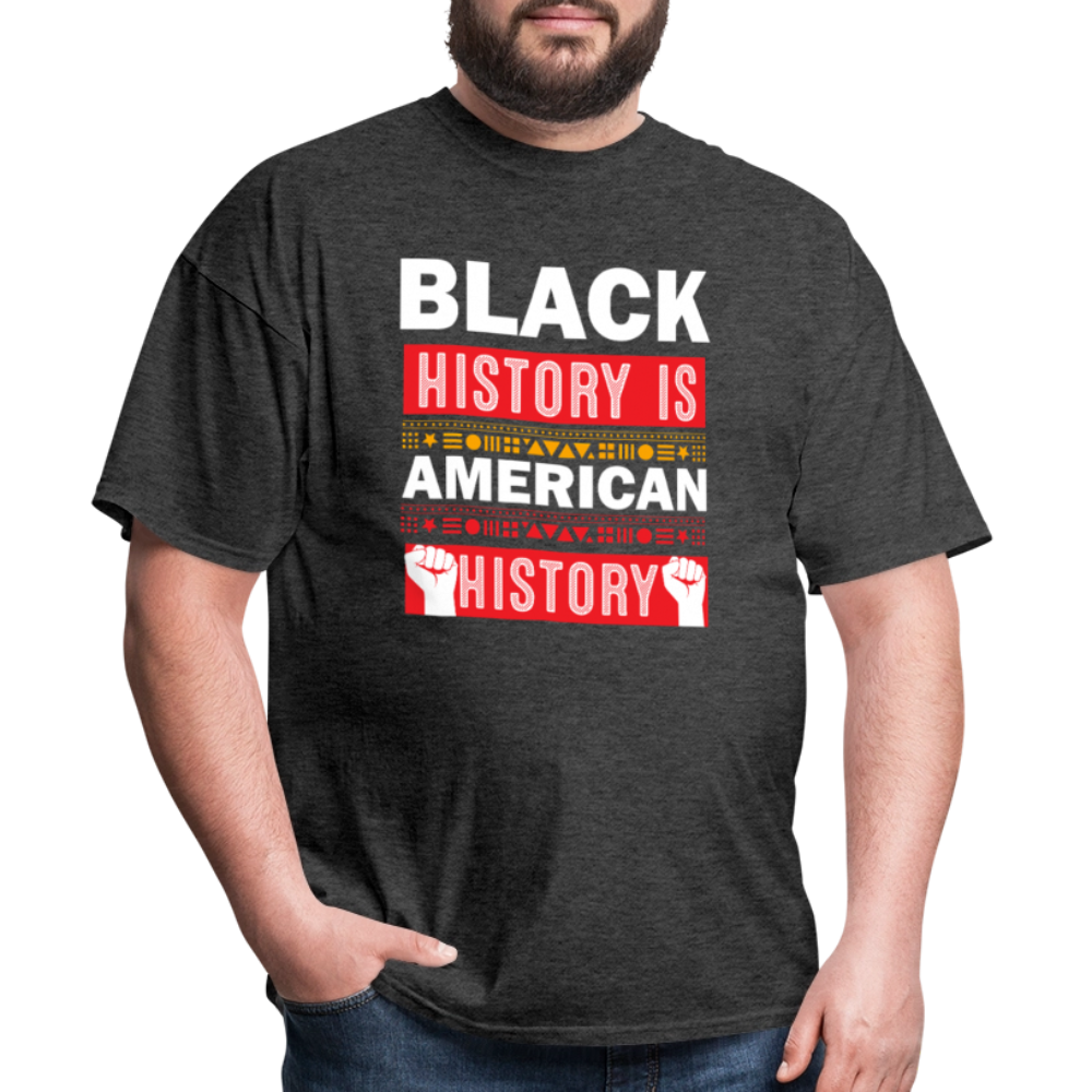 Black History Is American History Tee Unisex Black History Graphic T-shirt - heather black