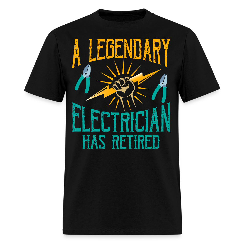 A Legendary Electrician Gift For Retired Workers T-Shirt - black