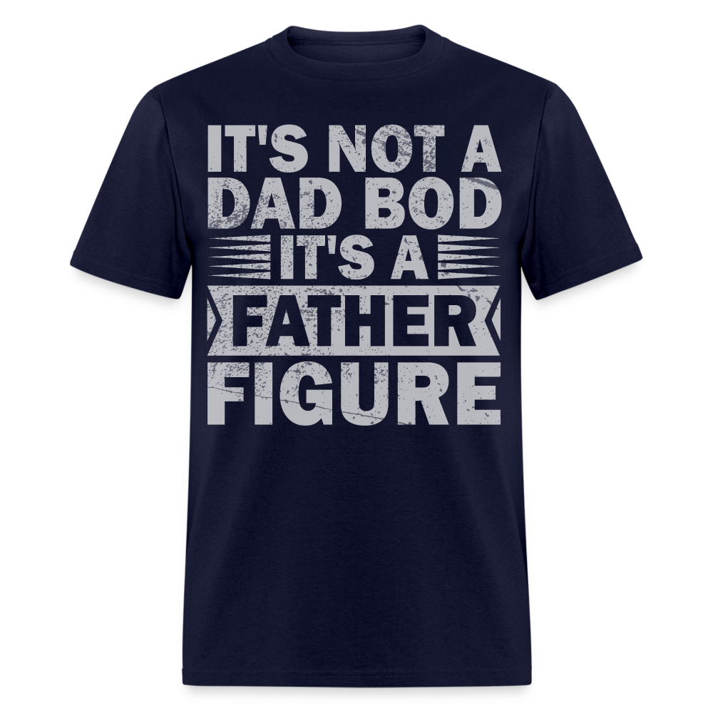 Funny Dad Bod T-shirt For Men Father Figure Shirt - navy