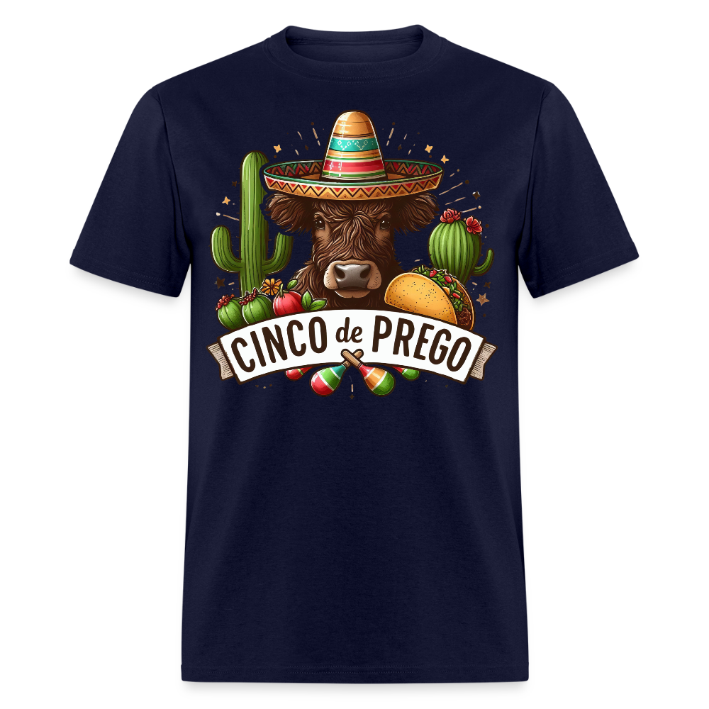 Cinco De Prego Tee  Funny Cinco De Mayo Cow T-shirt - navy