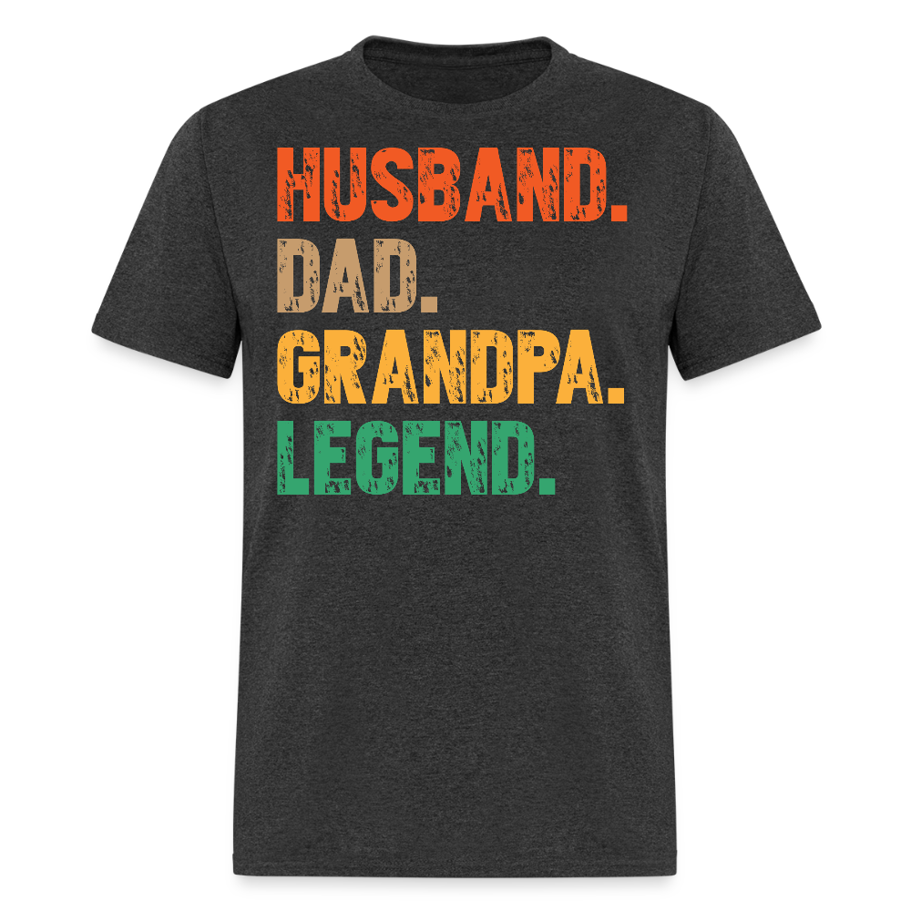 Funny Husband Dad Grandpa Legend T-shirt - heather black