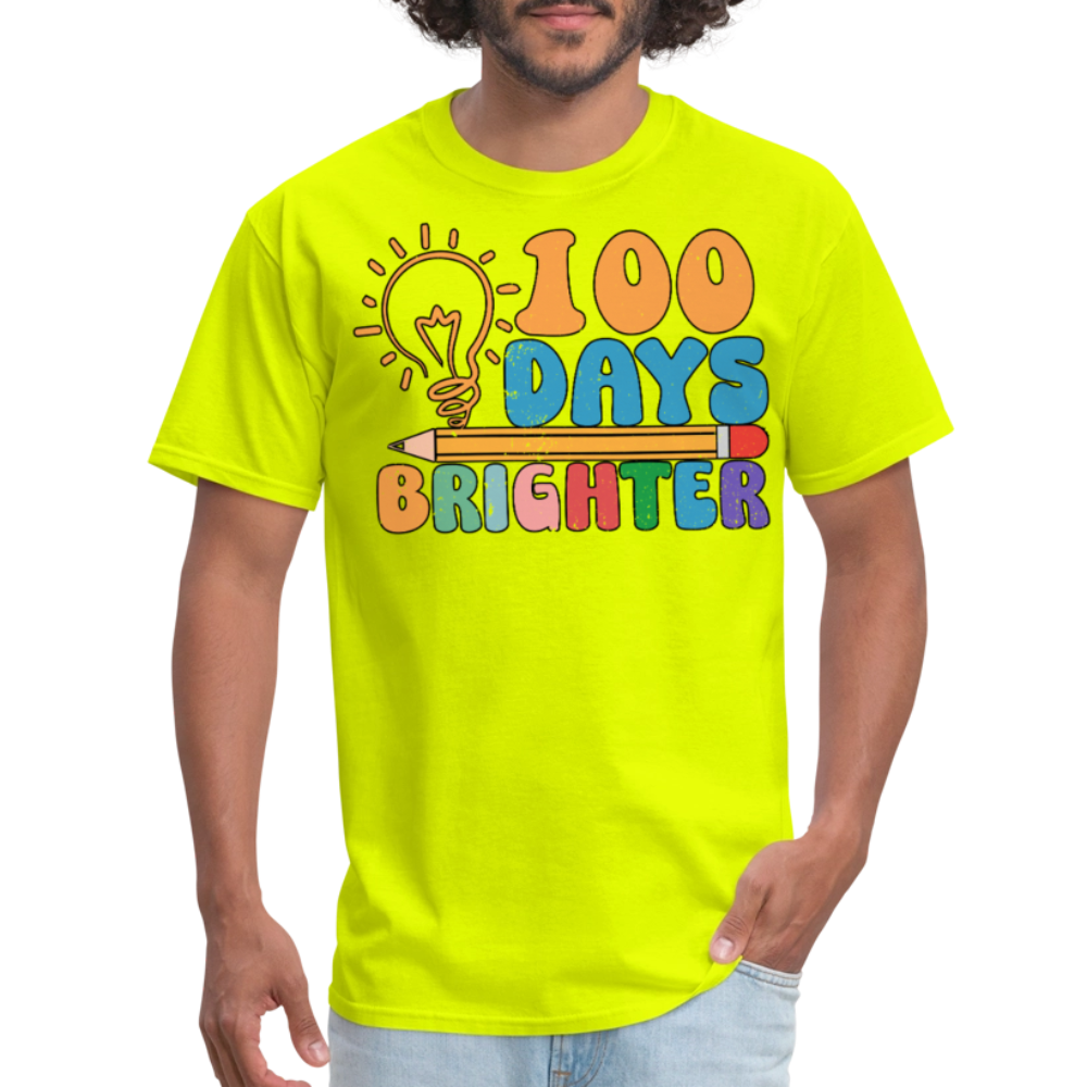 100 Days Brighter Shirt for Teachers Fun School Milestone T-Shirt - safety green