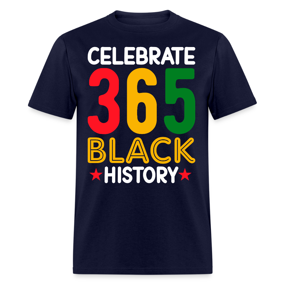 Celebrate Black History 365 Black Culture T-shirt - navy