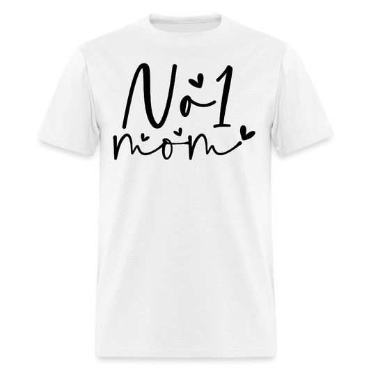 Best Gift For Mom On Mother's Day T-shirt - white