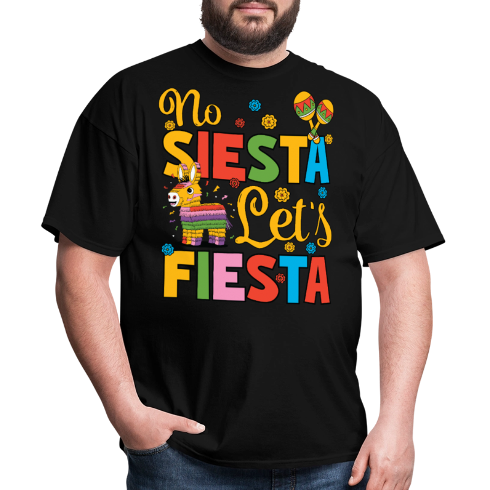 Funny Mexican Party Shirt for Fiesta Celebrations No Siesta Let's Fiesta T-shirt - black