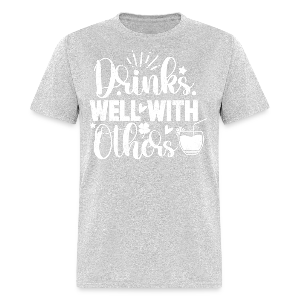 Drinks Well with Others Funny Beer T-Shirt for Party Lovers - heather gray