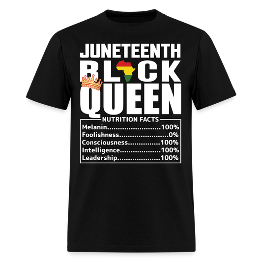 Juneteenth Black Queen Nutrition Facts T-Shirt - black
