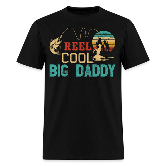 Reel Cool Big Dad Father's Day Gift For Fisherman T-shirt - black
