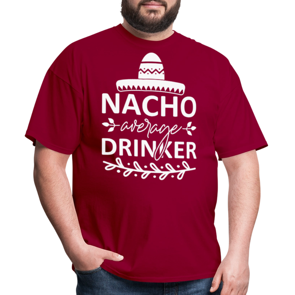 Nacho Average Drinker Tee Cinco de Mayo Party T-shirt - dark red