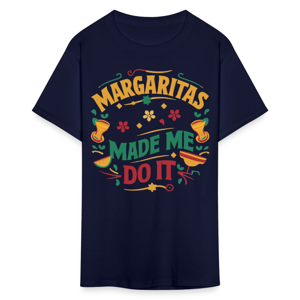 Cinco de Mayo Margarita Party Outfit Margaritas Made Me Do It T-shirt - navy