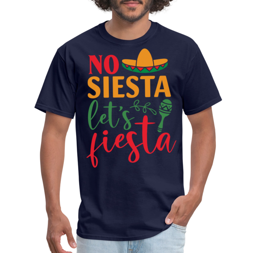 Funny Cinco de Mayo Party Tee No Siesta Let's Fiesta T-shirt - navy