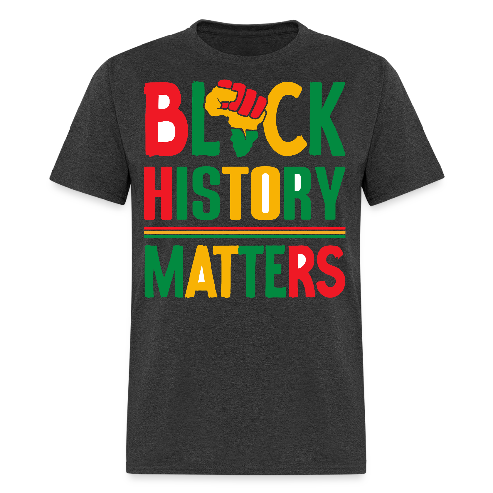 Black History Matters Graphic Tee Black Power Fist Unisex T-Shirt - heather black