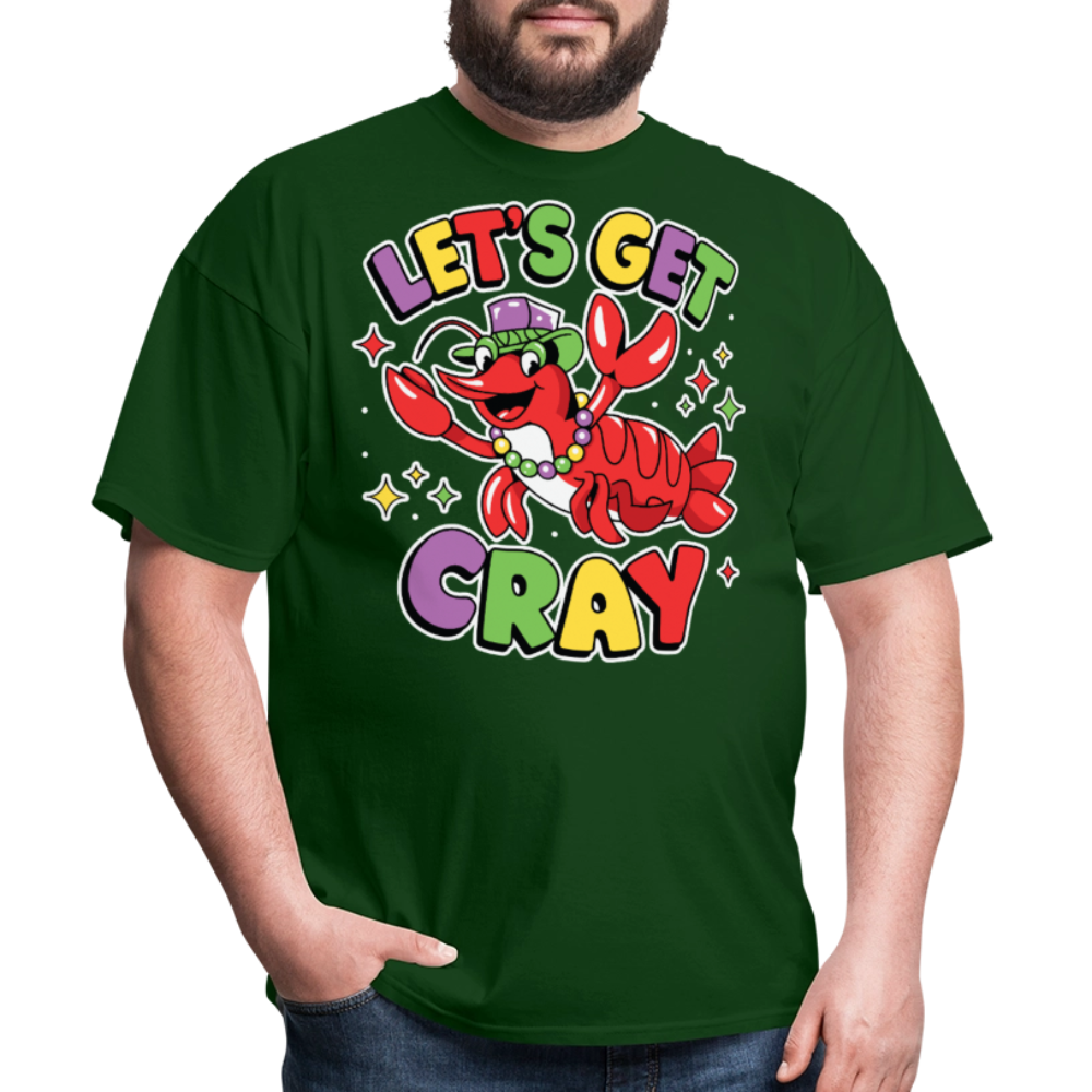 Let's Get Cray lobster Shirt for Mardi Gras lovers Funny Crawfish T-shirt - forest green