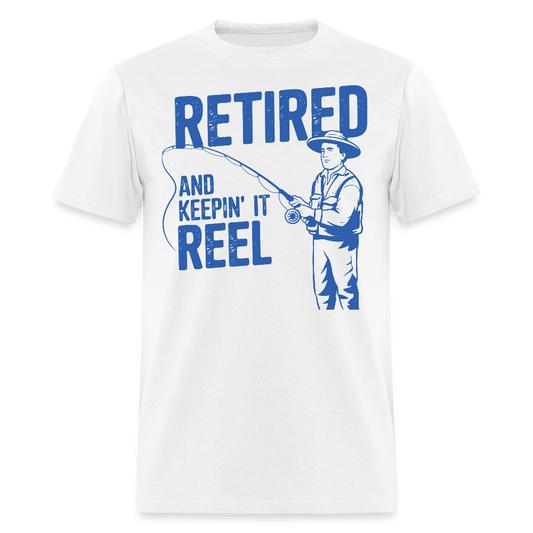 Retired And Keeping It Reel Retirement Gift T-shirt - white