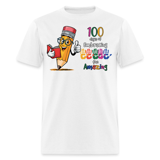 100 Days Of Embracing Learning Tee Back To School Teacher Gifts T-shirt - white
