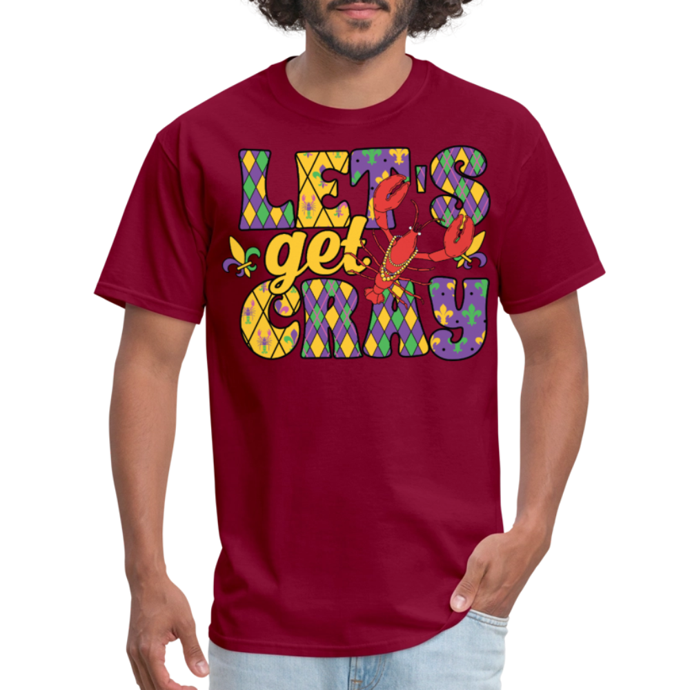 Let’s Get Cray Mardi Gras Crawfish Party T-Shirt - burgundy