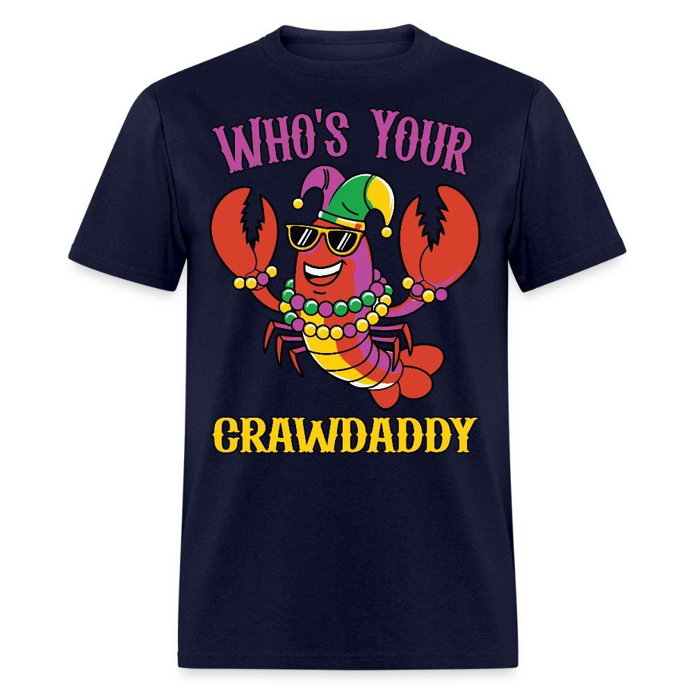 Crawfish Boil Party Outfit Who’s Your Crawdaddy Mardi Gras T-shirt - navy