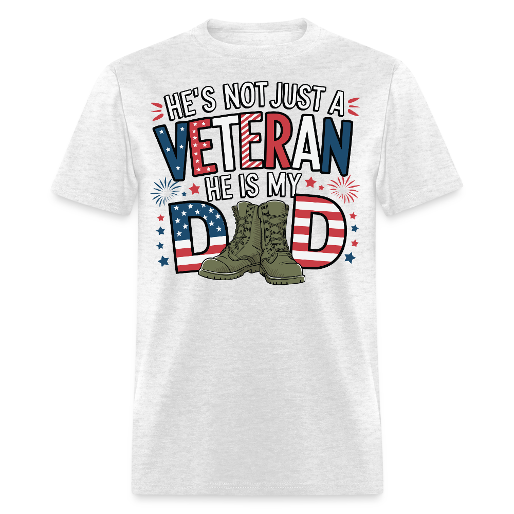 He's Not Just A Veteran He's My Dad T-shirt - light heather gray